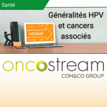 Généralités HPV et cancers associés